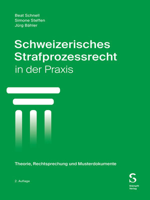 cover image of Schweizerisches Strafprozessrecht in der Praxis